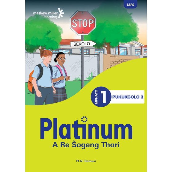 Platinum A Re Šogeng Thari Mphato wa 1 Pukukgolo 3 - ISBN 9781779893970