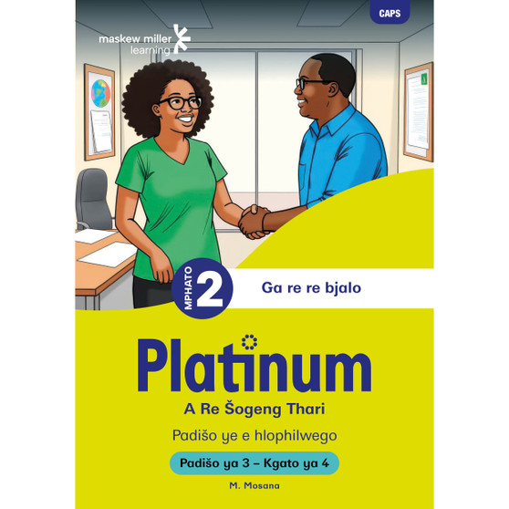 Platinum A Re Šogeng Thari Mphato wa 2 Padišo ya 3 - Kgato ya 4 - ISBN 9781779897541