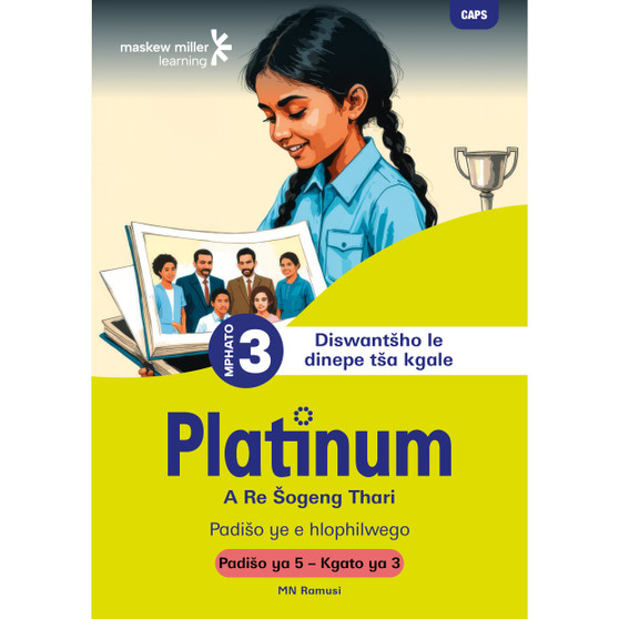 Platinum A Re Šogeng Thari Mphato wa 3 Padišo ya 5 - Kgato ya 3 - ISBN 9781834960302
