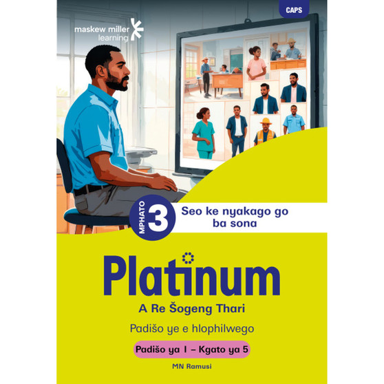 Platinum A Re Šogeng Thari Mphato wa 3 Padišo ya 1 - Kgato ya 5 - ISBN 9781834960777