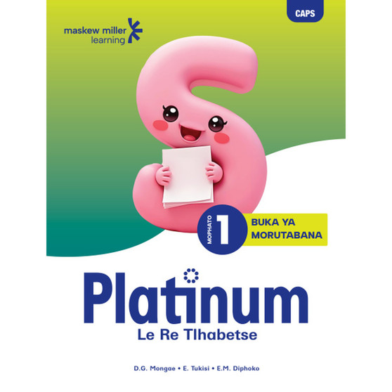 Platinum Le Re Tlhabetse Mophato wa 1 Buka ya Morutabana - ISBN 9781779832313