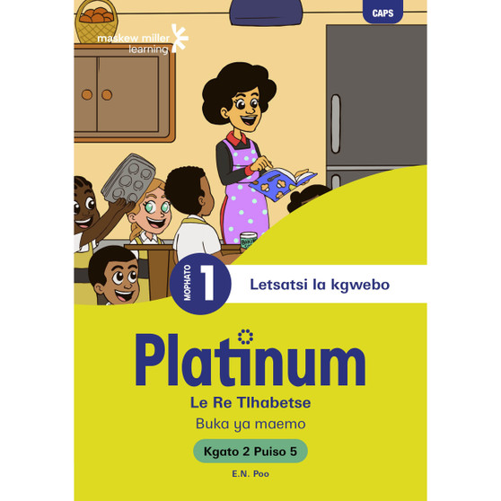 Platinum Le Re Tlhabetse Mophato wa 1 Buka ya Puiso 5 - Kgato 2 - ISBN 9781779834126