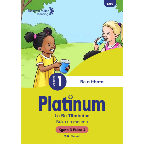 Platinum Le Re Tlhabetse Mophato wa 1 Buka ya Puiso 4 - Kgato 3 - ISBN 9781779834232