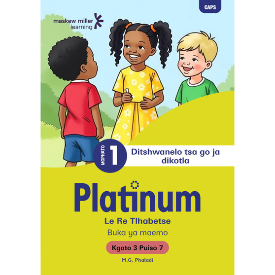 Platinum Le Re Tlhabetse Mophato wa 1 Buka ya Puiso 7 - Kgato 3 - ISBN 9781779834324