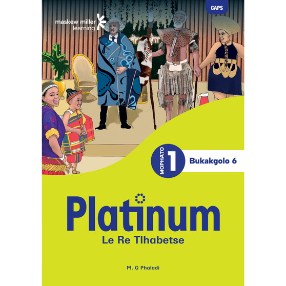 Platinum Le Re Tlhabetse Mophato wa 1 Bukakgolo 6 - ISBN 9781779891693