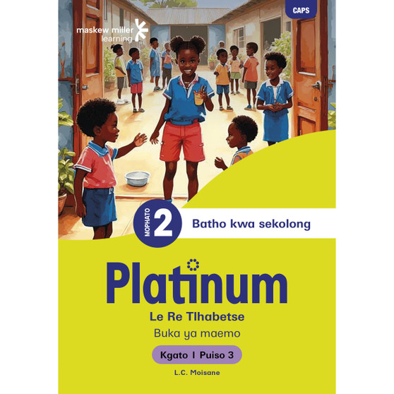 Platinum Le Re Tlhabetse Mophato wa 2 Buka ya Puiso 3 - Kgato 1 - ISBN 9781779898098