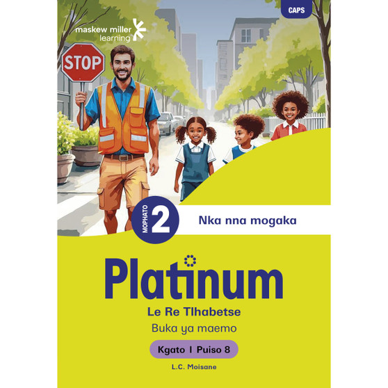 Platinum Le Re Tlhabetse Mophato wa 2 Buka ya Puiso 8 - Kgato 1 - ISBN 9781779898180