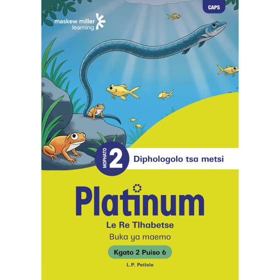 Platinum Le Re Tlhabetse Mophato wa 2 Buka ya Puiso 6 - Kgato 2 - ISBN 9781779898241