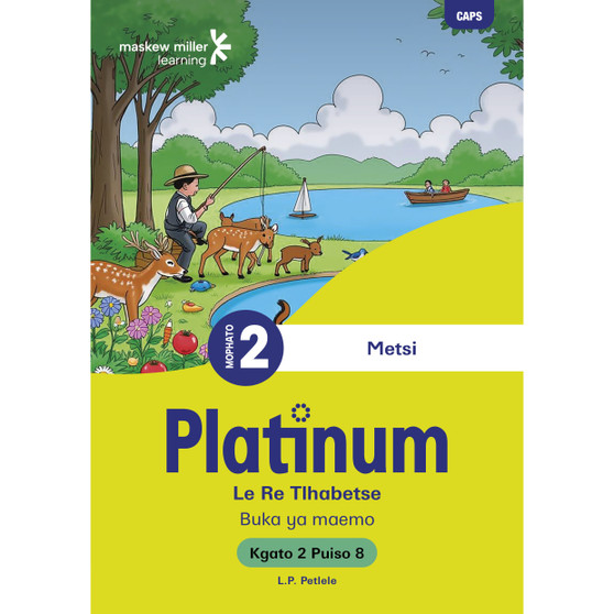 Platinum Le Re Tlhabetse Mophato wa 2 Buka ya Puiso 8 - Kgato 2 - ISBN 9781779898265