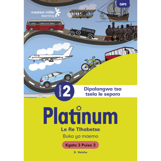 Platinum Le Re Tlhabetse Mophato wa 2 Buka ya Puiso 3 - Kgato 3 - ISBN 9781779898296