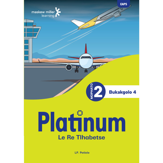 Platinum Le Re Tlhabetse Mophato wa 2 Bukakgolo 4 - ISBN 9781779898647