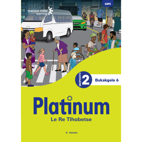 Platinum Le Re Tlhabetse Mophato wa 2 Bukakgolo 6 - ISBN 9781779898661