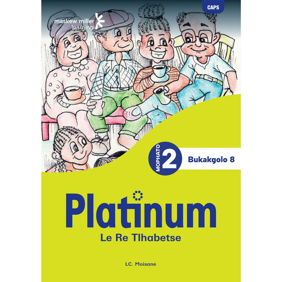 Platinum Le Re Tlhabetse Mophato wa 2 Bukakgolo 8 - ISBN 9781779898685