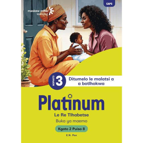 Platinum Le Re Tlhabetse Mophato wa 3 Buka ya Puiso 8 - Kgato 2 - ISBN 9781779836427