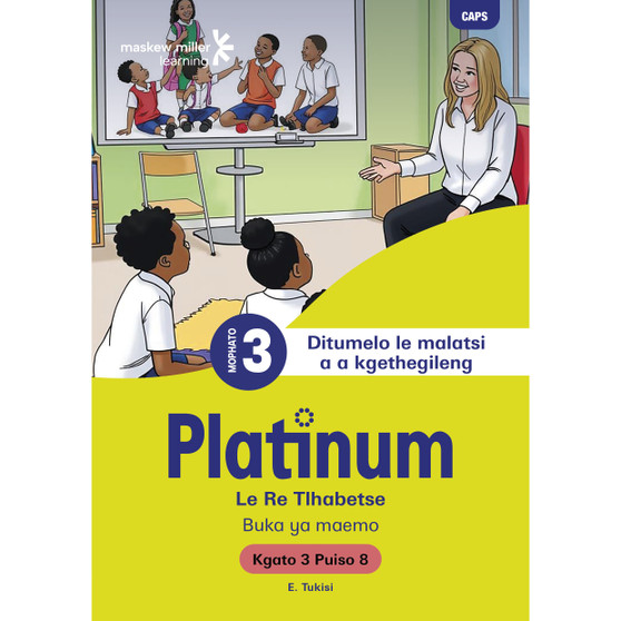 Platinum Le Re Tlhabetse Mophato wa 3 Buka ya Puiso 8 - Kgato 3 - ISBN 9781779836540