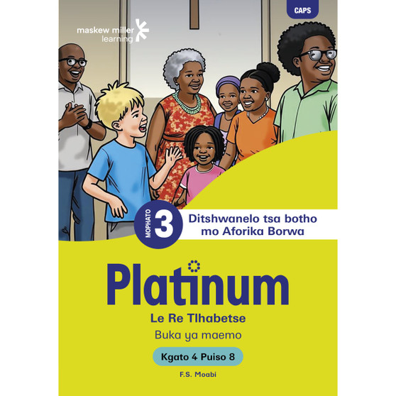 Platinum Le Re Tlhabetse Mophato wa 3 Buka ya Puiso 8 - Kgato 4 - ISBN 9781779836816