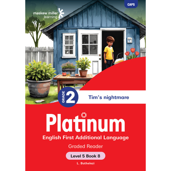 Platinum English First Additional Language Grade 2 Reader 8 - Level 5 - ISBN 9781834958705