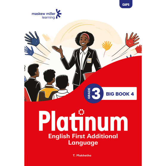 Platinum English First Additional Language Grade 3 Big Book 4 - ISBN 9781834952116