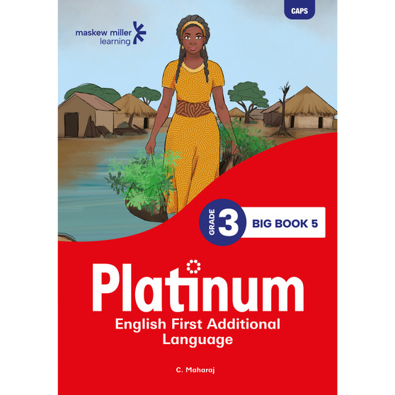 Platinum English First Additional Language Grade 3 Big Book 5 - ISBN 9781834952123