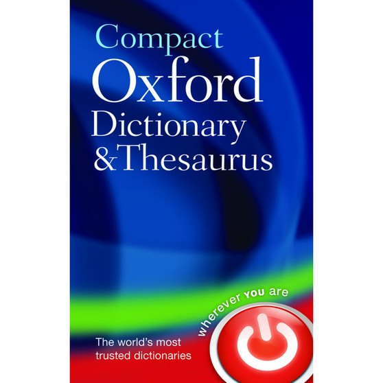 Compact Oxford Dictionary and Thesaurus (Hardback), Age 16+ - ISBN 9780199558476