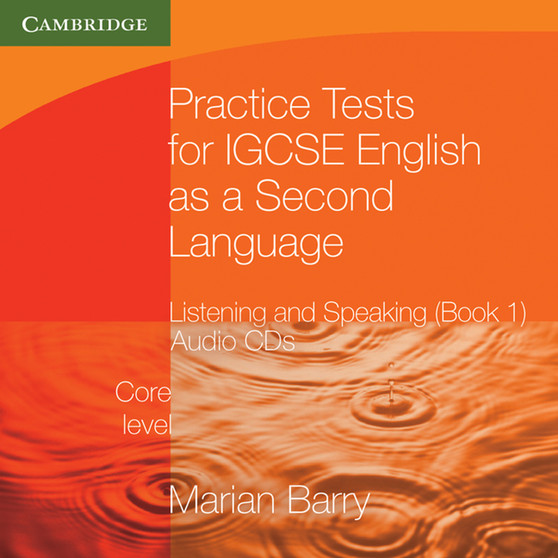 Practise Tests IGCSE English Listening and Speaking Core Level - ISBN 9780521140584
