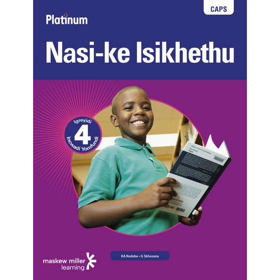 Platinum Nasi-Ke Isikhethu Grade 4 Learner's Book (IsiNdebele) - ISBN 9780636115958