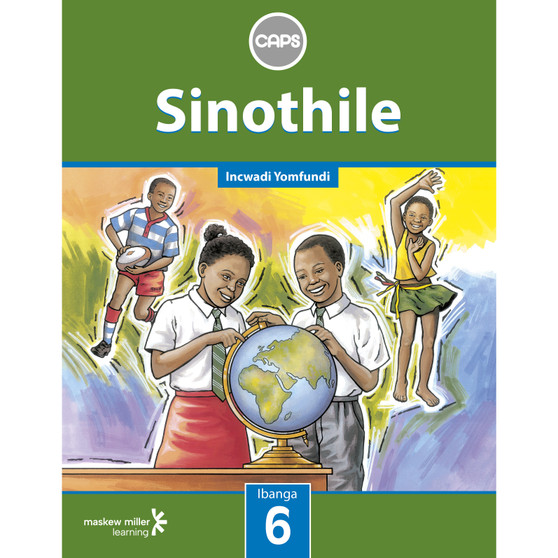 Sinothile Grade 6 Learner's Book - ISBN 9780796243461
