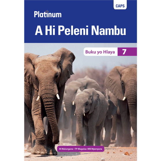 Platinum A Hi Peleni Nambu Grade 7 Reader (Xitsonga) - ISBN 9780636143760