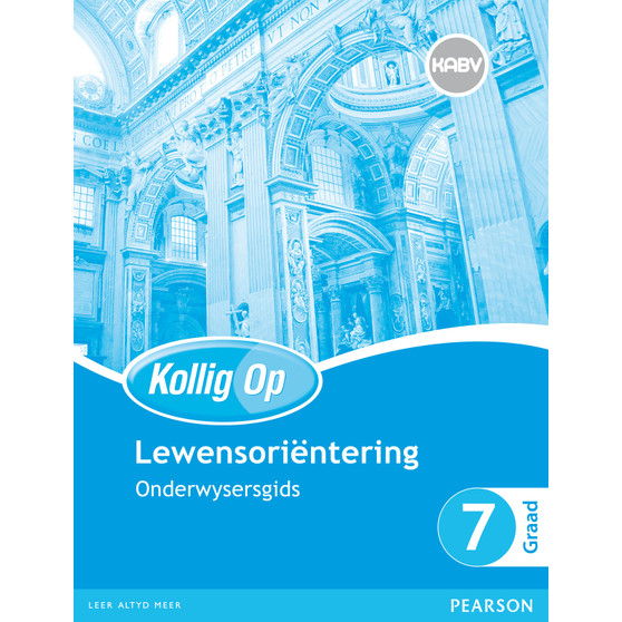 Kollig op Lewensorientering Graad 7 Onderwysersgids & Gratis Plakaat Pak - ISBN 9780796235817