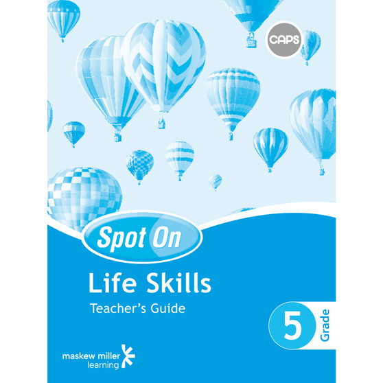 Spot On Life Skills Grade 5 Teacher's Guide & Free Poster Pack - ISBN 9780796234780