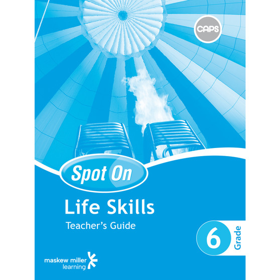 Spot On Life Skills Grade 6 Teacher's Guide & Free Poster Pack - ISBN 9780796234803
