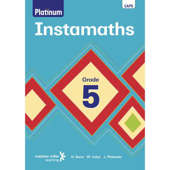 Instamaths Grade 5 Learner’s Book (CAPS Aligned) - ISBN 9780636165007