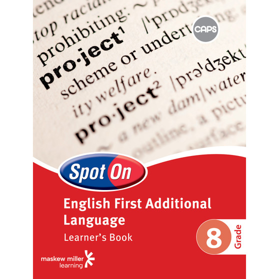 Spot On English (First Additional Language) Grade 8 Learner's Book - ISBN 9780796235015