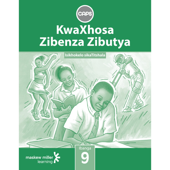 KwaXhosa Zibenza Zibutya (isiXhosa Home Language) Grade 9 Teacher's Guide - ISBN 9780796248640