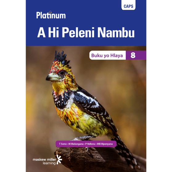 Platinum A Hi Peleni Nambu (Xitsonga) Grade 8 Reader - ISBN 9780636143784