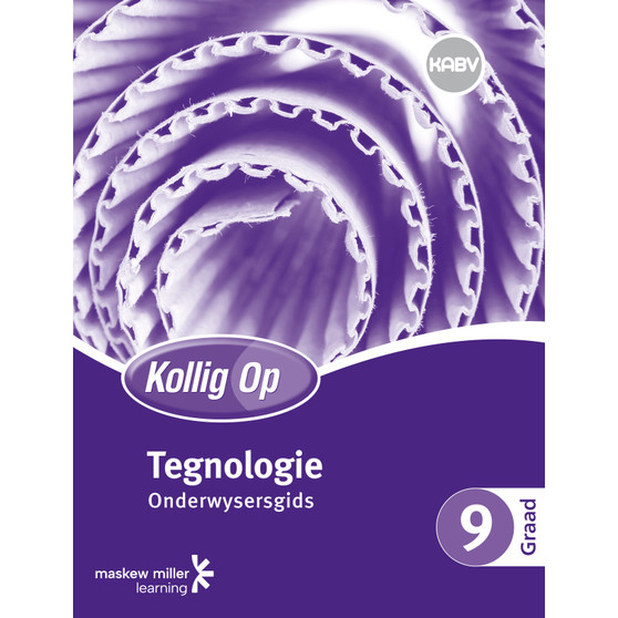 Kollig op Tegnologie Graad 9 Onderwysersgids & Gratis Plakaat Pak - ISBN 9780796235244