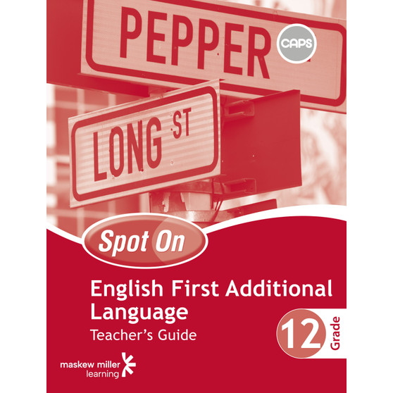 Spot On English (First Additional Language) Grade 12 Teacher's Guide & Free CD - ISBN 9780796237156