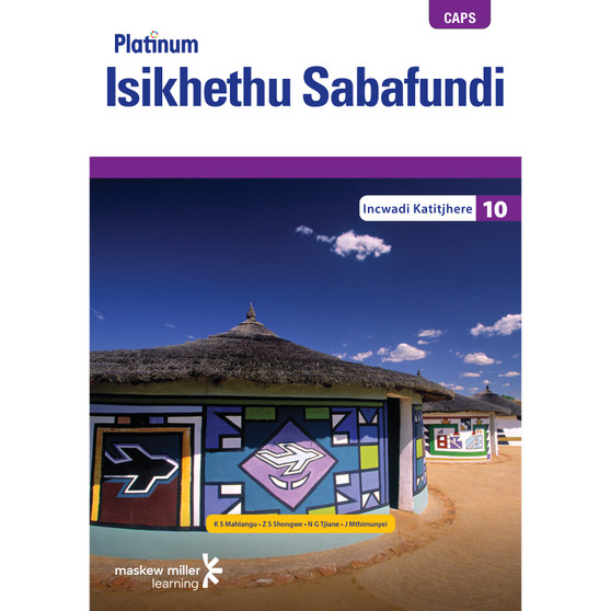 Platinum Isikhethu Sabafundi Grade 10 Teacher's Guide - ISBN 9780636113930