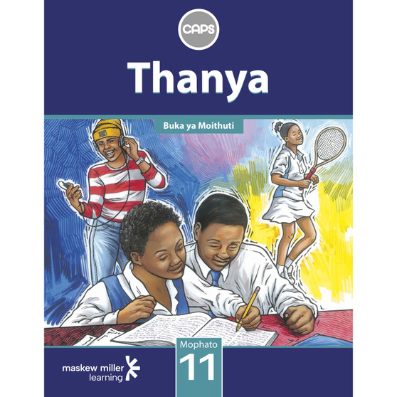 Thanya (Setswana Home Language) Grade 11 Learner's Book - ISBN 9780796243645