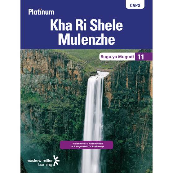 Platinum Kha Ri Shele Mulenzhe Grade 11 Learner's Book - ISBN 9780636091207