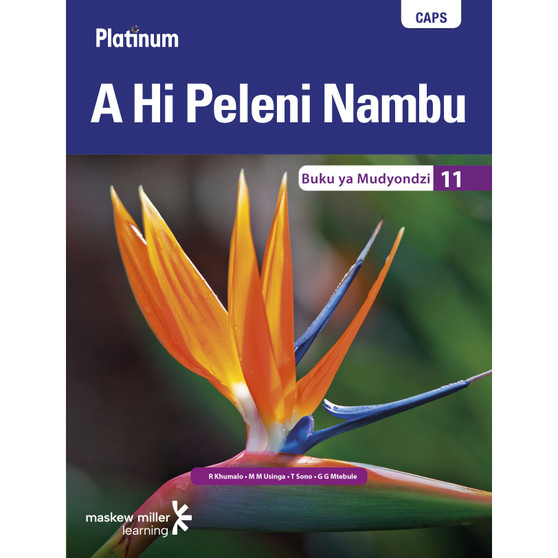 Platinum A Hi Peleni Nambu Grade 11 Learner's Book - ISBN 9780636091153