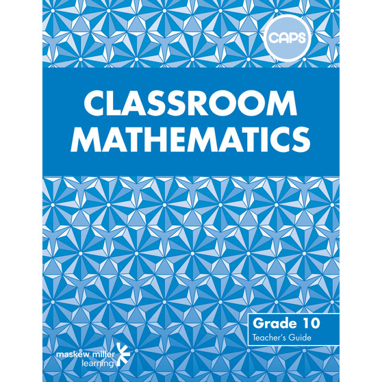 Classroom Mathematics Grade 10 Teacher's Guide & Free CD - ISBN 9780796237279