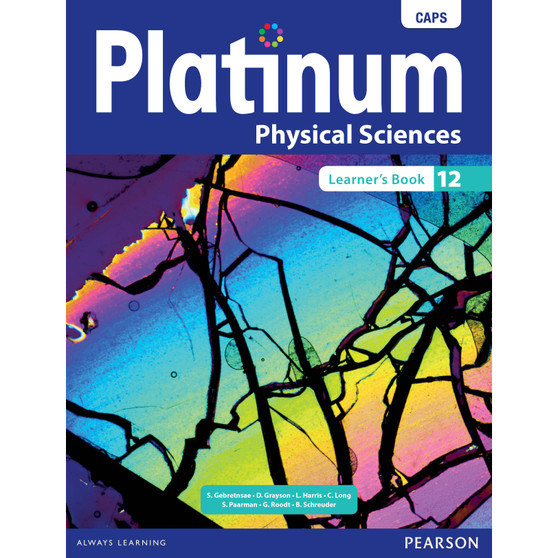 Platinum Physical Sciences Grade 12 Learner's Book CAPS Aligned* - ISBN 9780636140851