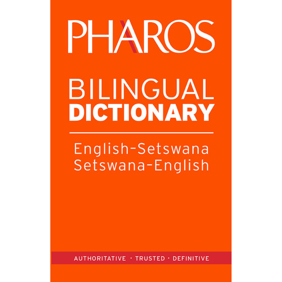 Pharos English-Setswana / Setswana-English Bilingual Dictionary - ISBN 9781868902460