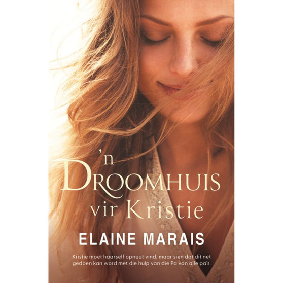 'n Droomhuis vir Kristie - ISBN 9780796323460