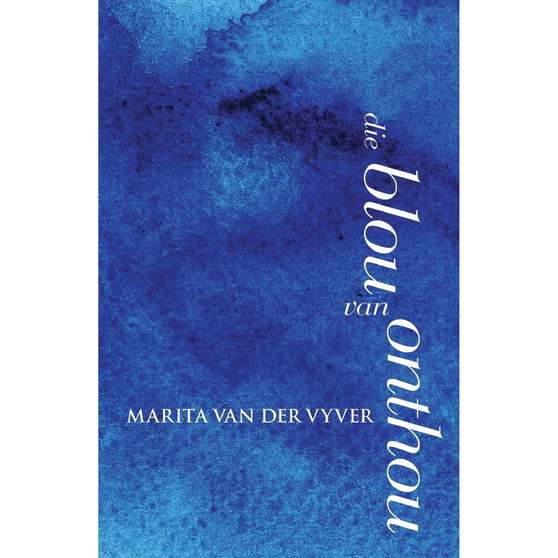 Die blou van onthou - ISBN 9780624055181