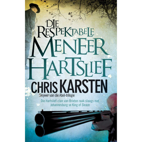 Die respektabele meneer Hartslief - ISBN 9780798170345