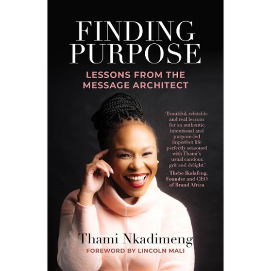 Finding Purpose: Lessons From The Message Architect - ISBN 9780795710940