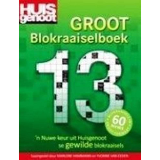 Huisgenoot Groot Blokraaiselboek 13 - ISBN 9780798150651