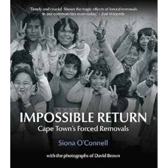 Impossible Return: Cape Town's forced removals - ISBN 9780795708961